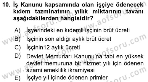 Bireysel İş Hukuku Dersi 2015 - 2016 Yılı (Final) Dönem Sonu Sınav Soruları 10. Soru