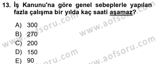 Bireysel İş Hukuku Dersi 2015 - 2016 Yılı (Final) Dönem Sonu Sınav Soruları 13. Soru