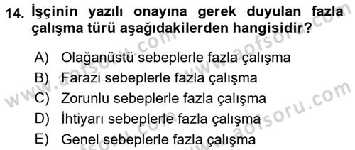 Bireysel İş Hukuku Dersi 2015 - 2016 Yılı (Final) Dönem Sonu Sınav Soruları 14. Soru
