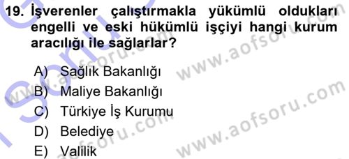 Bireysel İş Hukuku Dersi 2015 - 2016 Yılı (Final) Dönem Sonu Sınav Soruları 19. Soru