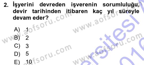 Bireysel İş Hukuku Dersi 2015 - 2016 Yılı (Final) Dönem Sonu Sınav Soruları 2. Soru