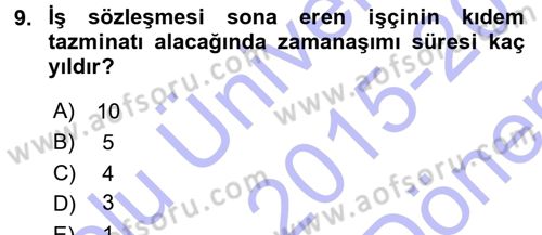 Bireysel İş Hukuku Dersi 2015 - 2016 Yılı (Final) Dönem Sonu Sınav Soruları 9. Soru