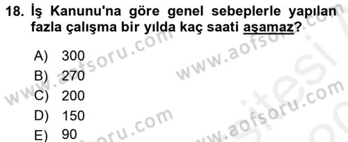 Bireysel İş Hukuku Dersi 2015 - 2016 Yılı Tek Ders Sınav Soruları 18. Soru