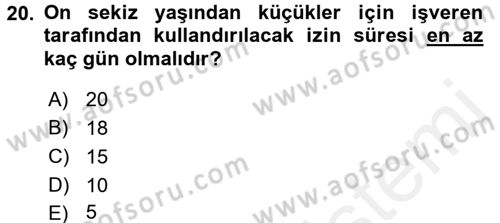 Bireysel İş Hukuku Dersi 2015 - 2016 Yılı Tek Ders Sınav Soruları 20. Soru