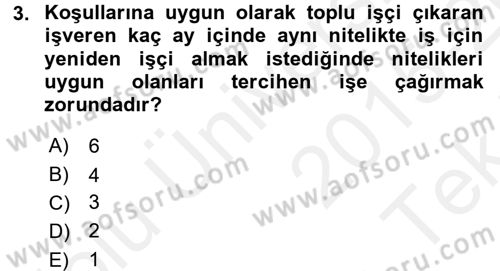 Bireysel İş Hukuku Dersi 2015 - 2016 Yılı Tek Ders Sınav Soruları 3. Soru
