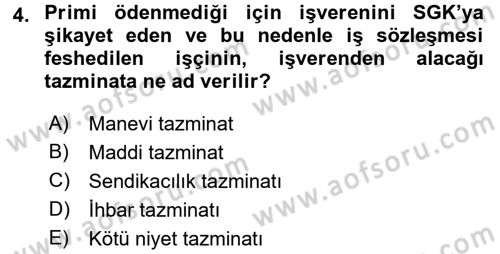 Bireysel İş Hukuku Dersi 2015 - 2016 Yılı Tek Ders Sınav Soruları 4. Soru