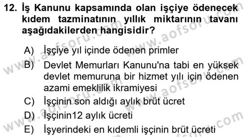 Bireysel İş Hukuku Dersi 2016 - 2017 Yılı 3 Ders Sınav Soruları 12. Soru