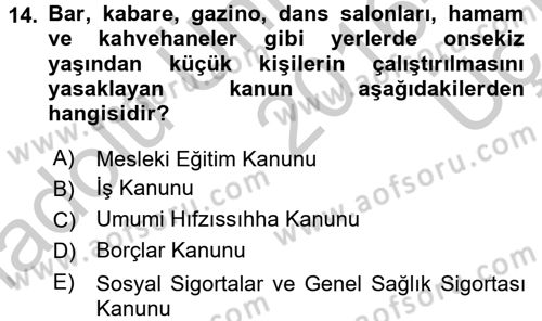 Bireysel İş Hukuku Dersi 2016 - 2017 Yılı 3 Ders Sınav Soruları 14. Soru