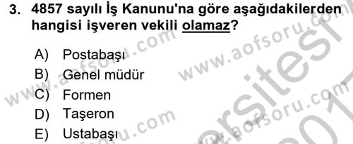 Bireysel İş Hukuku Dersi 2016 - 2017 Yılı 3 Ders Sınav Soruları 3. Soru