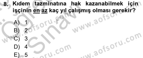 Bireysel İş Hukuku Dersi 2016 - 2017 Yılı 3 Ders Sınav Soruları 8. Soru
