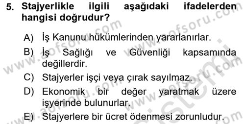 Bireysel İş Hukuku Dersi 2016 - 2017 Yılı (Vize) Ara Sınav Soruları 5. Soru