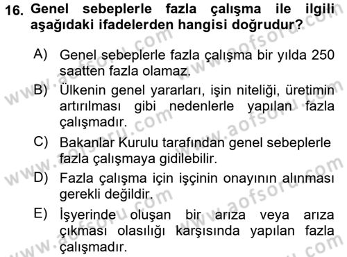 Bireysel İş Hukuku Dersi 2016 - 2017 Yılı (Final) Dönem Sonu Sınav Soruları 16. Soru