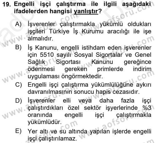 Bireysel İş Hukuku Dersi 2016 - 2017 Yılı (Final) Dönem Sonu Sınav Soruları 19. Soru