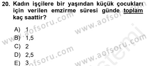 Bireysel İş Hukuku Dersi 2016 - 2017 Yılı (Final) Dönem Sonu Sınav Soruları 20. Soru