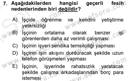 Bireysel İş Hukuku Dersi 2016 - 2017 Yılı (Final) Dönem Sonu Sınav Soruları 7. Soru