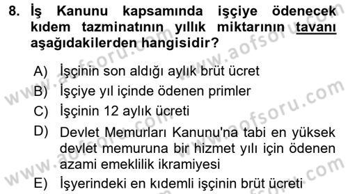 Bireysel İş Hukuku Dersi 2016 - 2017 Yılı (Final) Dönem Sonu Sınav Soruları 8. Soru