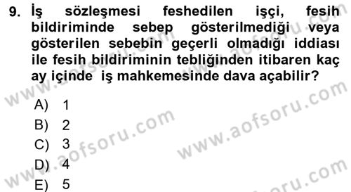 Bireysel İş Hukuku Dersi 2016 - 2017 Yılı (Final) Dönem Sonu Sınav Soruları 9. Soru