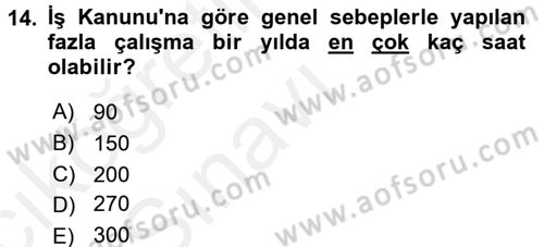 Bireysel İş Hukuku Dersi 2017 - 2018 Yılı 3 Ders Sınav Soruları 14. Soru