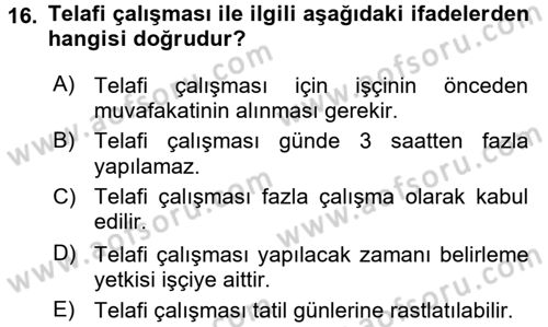 Bireysel İş Hukuku Dersi 2017 - 2018 Yılı 3 Ders Sınav Soruları 16. Soru