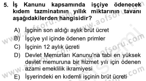 Bireysel İş Hukuku Dersi 2017 - 2018 Yılı 3 Ders Sınav Soruları 5. Soru