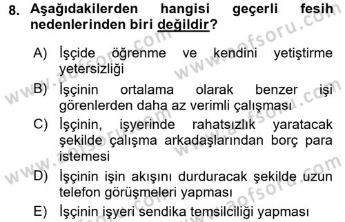 Bireysel İş Hukuku Dersi 2017 - 2018 Yılı 3 Ders Sınav Soruları 8. Soru
