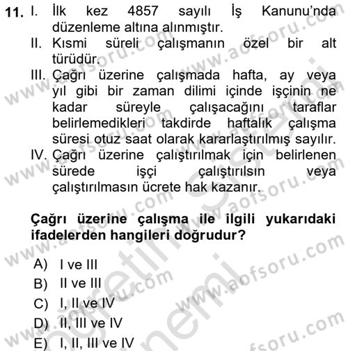 Bireysel İş Hukuku Dersi 2017 - 2018 Yılı (Vize) Ara Sınav Soruları 11. Soru