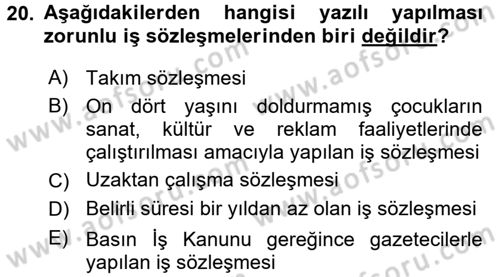 Bireysel İş Hukuku Dersi 2017 - 2018 Yılı (Vize) Ara Sınav Soruları 20. Soru