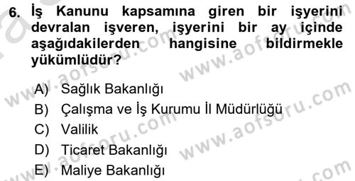 Bireysel İş Hukuku Dersi 2017 - 2018 Yılı (Vize) Ara Sınav Soruları 6. Soru