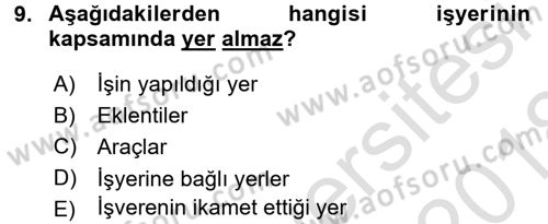 Bireysel İş Hukuku Dersi 2017 - 2018 Yılı (Vize) Ara Sınav Soruları 9. Soru