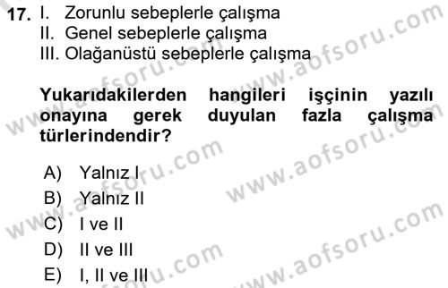 Bireysel İş Hukuku Dersi 2018 - 2019 Yılı 3 Ders Sınav Soruları 17. Soru