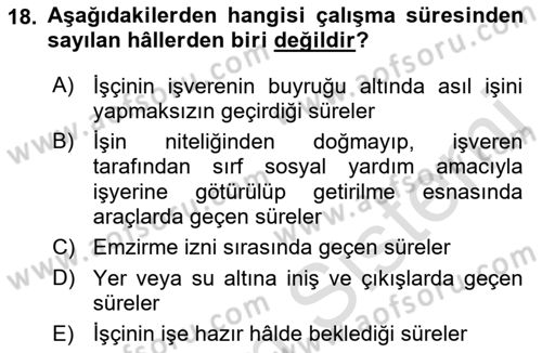 Bireysel İş Hukuku Dersi 2018 - 2019 Yılı 3 Ders Sınav Soruları 18. Soru
