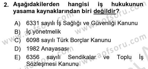 Bireysel İş Hukuku Dersi 2018 - 2019 Yılı 3 Ders Sınav Soruları 2. Soru