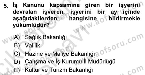 Bireysel İş Hukuku Dersi 2018 - 2019 Yılı 3 Ders Sınav Soruları 5. Soru
