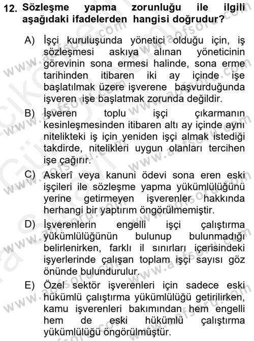 Bireysel İş Hukuku Dersi 2018 - 2019 Yılı (Vize) Ara Sınav Soruları 12. Soru