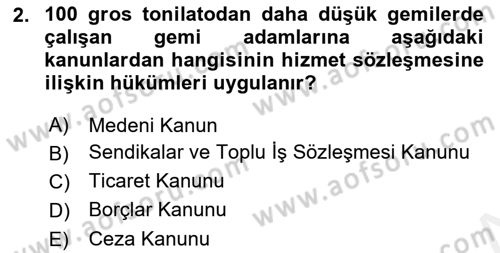 Bireysel İş Hukuku Dersi 2018 - 2019 Yılı (Vize) Ara Sınav Soruları 2. Soru