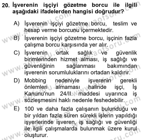 Bireysel İş Hukuku Dersi 2018 - 2019 Yılı (Vize) Ara Sınav Soruları 20. Soru