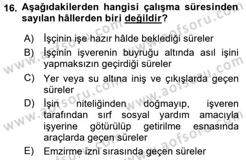 Bireysel İş Hukuku Dersi 2018 - 2019 Yılı (Final) Dönem Sonu Sınav Soruları 16. Soru
