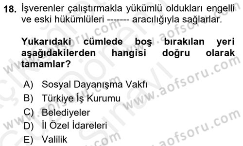 Bireysel İş Hukuku Dersi 2018 - 2019 Yılı (Final) Dönem Sonu Sınav Soruları 18. Soru