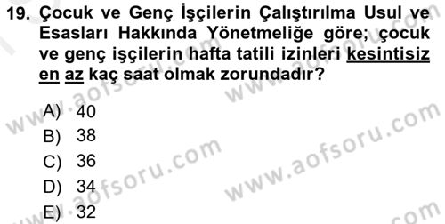 Bireysel İş Hukuku Dersi 2018 - 2019 Yılı (Final) Dönem Sonu Sınav Soruları 19. Soru