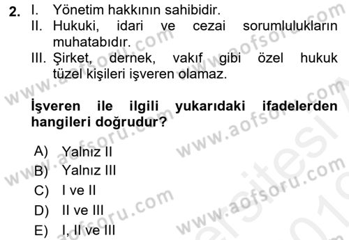 Bireysel İş Hukuku Dersi 2018 - 2019 Yılı (Final) Dönem Sonu Sınav Soruları 2. Soru