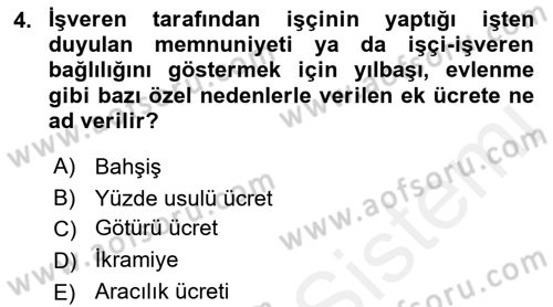 Bireysel İş Hukuku Dersi 2018 - 2019 Yılı (Final) Dönem Sonu Sınav Soruları 4. Soru