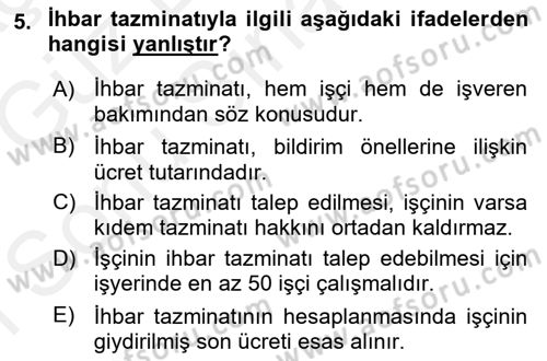 Bireysel İş Hukuku Dersi 2018 - 2019 Yılı (Final) Dönem Sonu Sınav Soruları 5. Soru