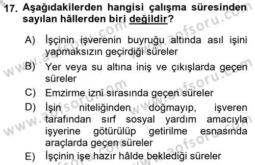Bireysel İş Hukuku Dersi 2018 - 2019 Yılı Yaz Okulu Sınav Soruları 17. Soru