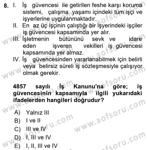 Bireysel İş Hukuku Dersi 2018 - 2019 Yılı Yaz Okulu Sınav Soruları 8. Soru