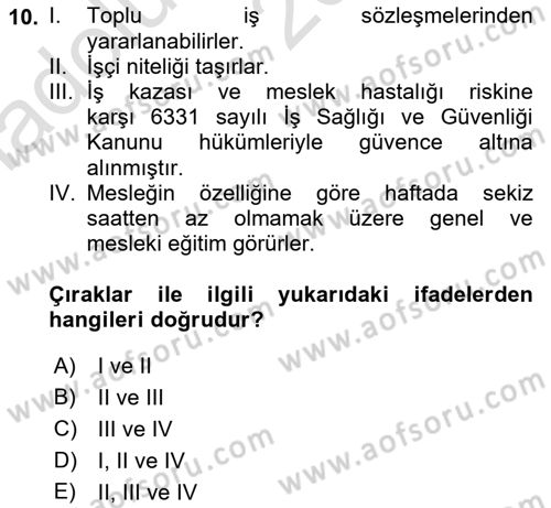 Bireysel İş Hukuku Dersi 2019 - 2020 Yılı (Vize) Ara Sınav Soruları 10. Soru