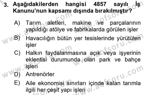 Bireysel İş Hukuku Dersi 2019 - 2020 Yılı (Vize) Ara Sınav Soruları 3. Soru