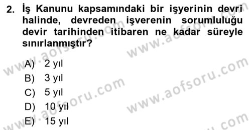 Bireysel İş Hukuku Dersi 2019 - 2020 Yılı (Final) Dönem Sonu Sınav Soruları 2. Soru