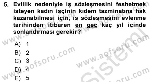 Bireysel İş Hukuku Dersi 2019 - 2020 Yılı (Final) Dönem Sonu Sınav Soruları 5. Soru