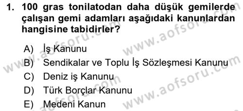 Bireysel İş Hukuku Dersi 2020 - 2021 Yılı Yaz Okulu Sınav Soruları 1. Soru