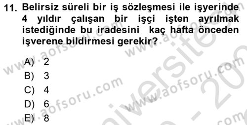 Bireysel İş Hukuku Dersi 2020 - 2021 Yılı Yaz Okulu Sınav Soruları 11. Soru